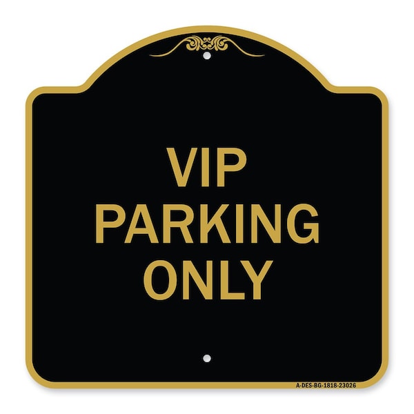 Reserved Parking Sign VIP Parking Only, Black & Gold Aluminum Sign, 18" x 18", BG-1818-23026